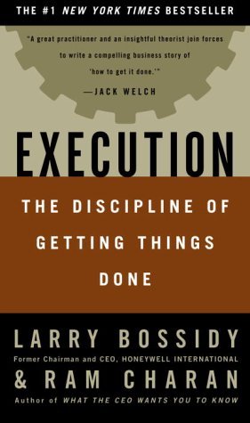 Execution The Discipline of Getting Things Done